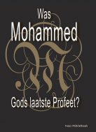 Was Mohammed Gods Laatste Profeet