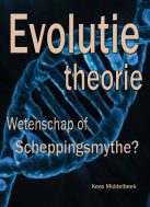 Evolutietheorie Wetenschap of scheppingsmythe? (E-Boek)