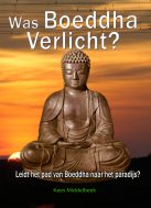 Was Boeddha Verlicht? (E-Boek)